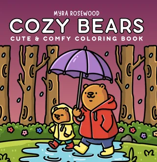 Cover of Cozy Bears coloring book by Myra Rosewood